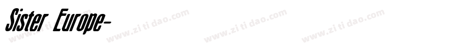 Sister Europe字体转换